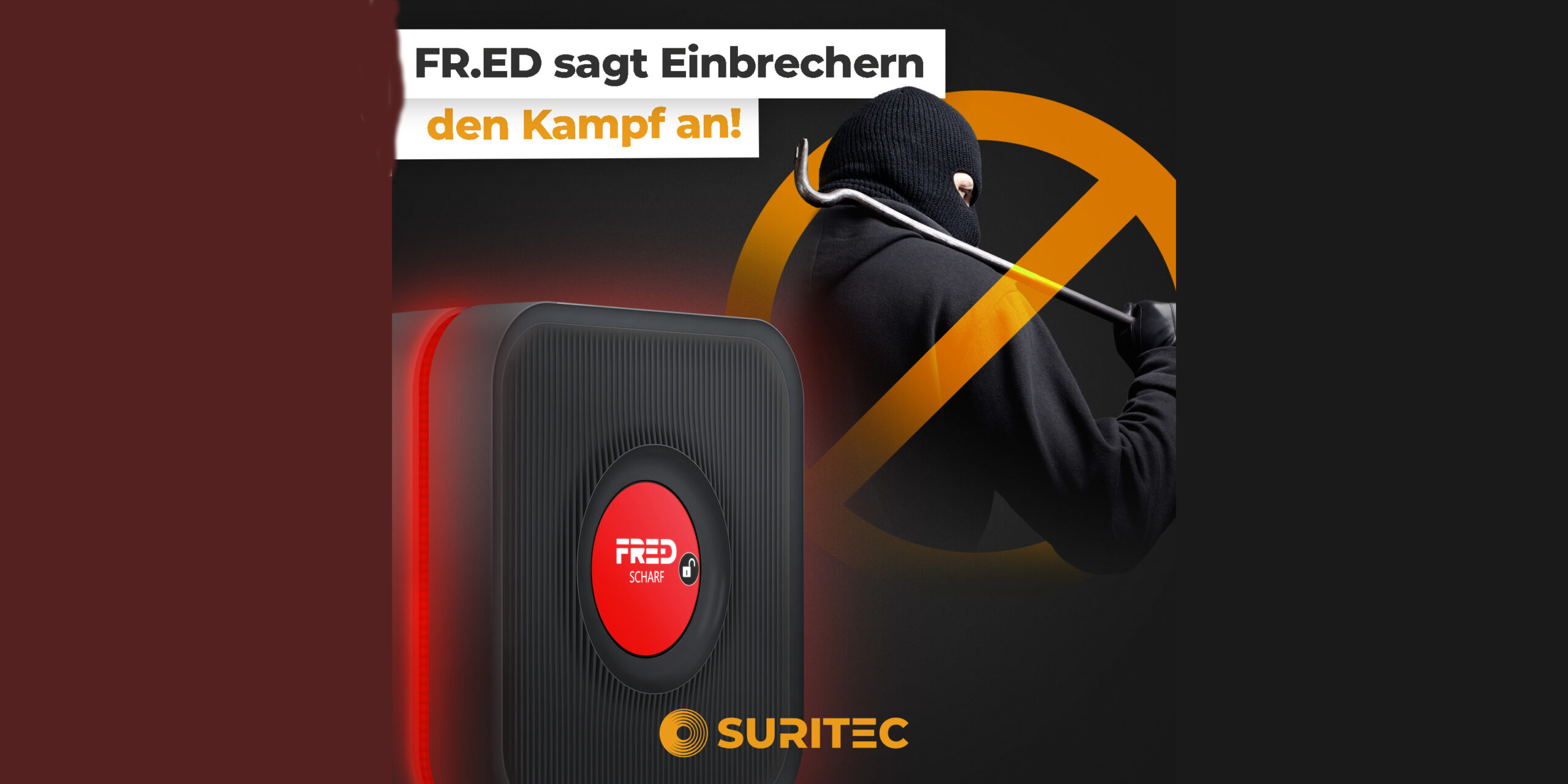 Schutz vor Einbruch mit dem Frühwarnsystem FRED